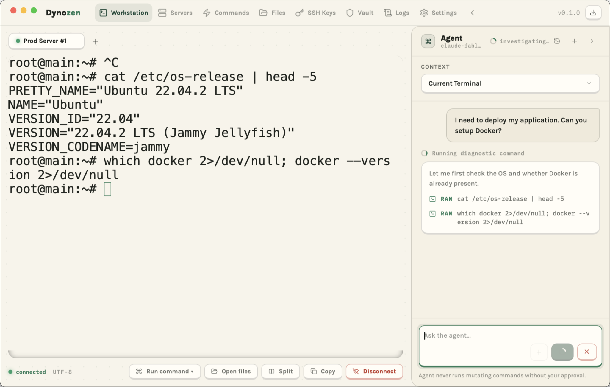 Dynozen desktop app: an SSH terminal on the left and the AI investigation agent on the right, checking the OS and Docker before setting anything up.